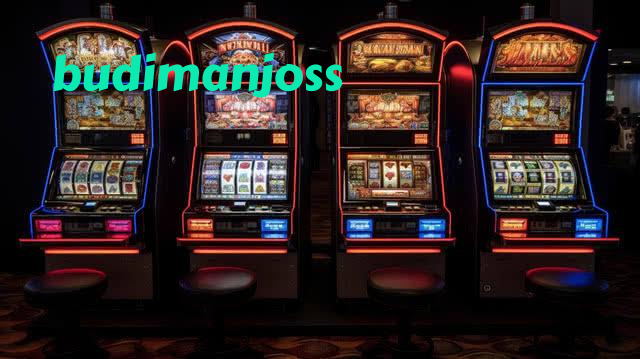 budimanjoss Slots Built for Indonesia